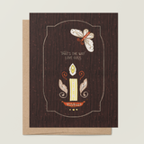 Moth to a Flame A2 Greeting Card